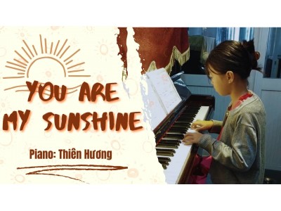 You Are My Sunshine | Thiên Hương | Lớp nhạc Giáng Sol Quận 12